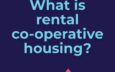 What is rental co-operative housing, and why does it matter right now?